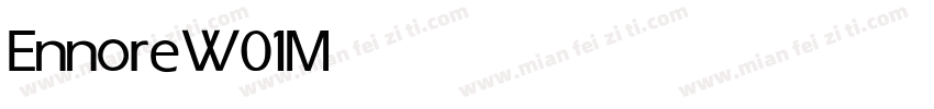 Ennore W01 Medium字体转换